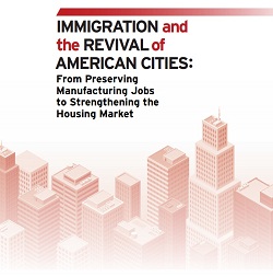  Immigration and the Revival of American Cities